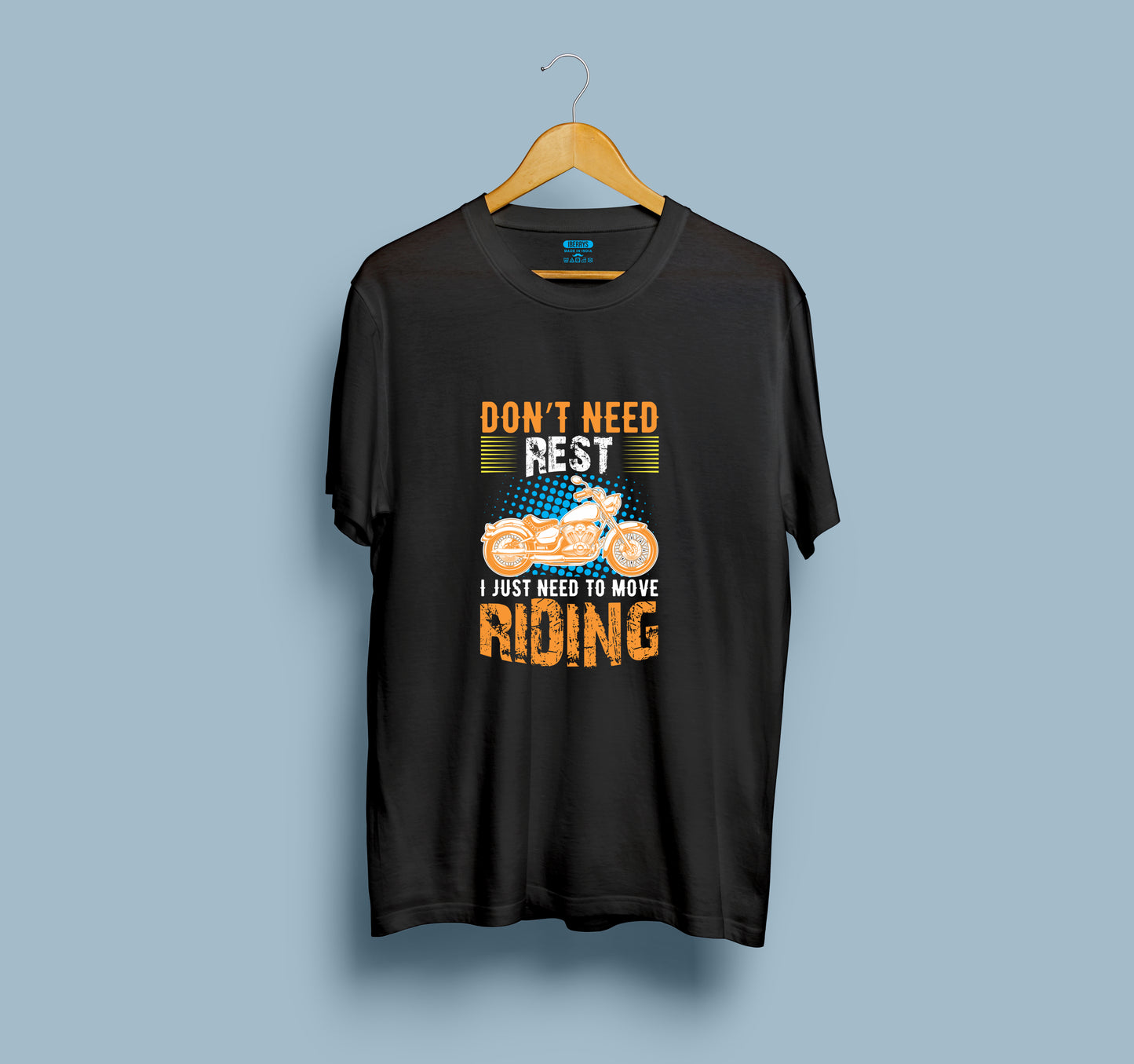 I don't need rest, need to move riding quote Biker t shirts - Black