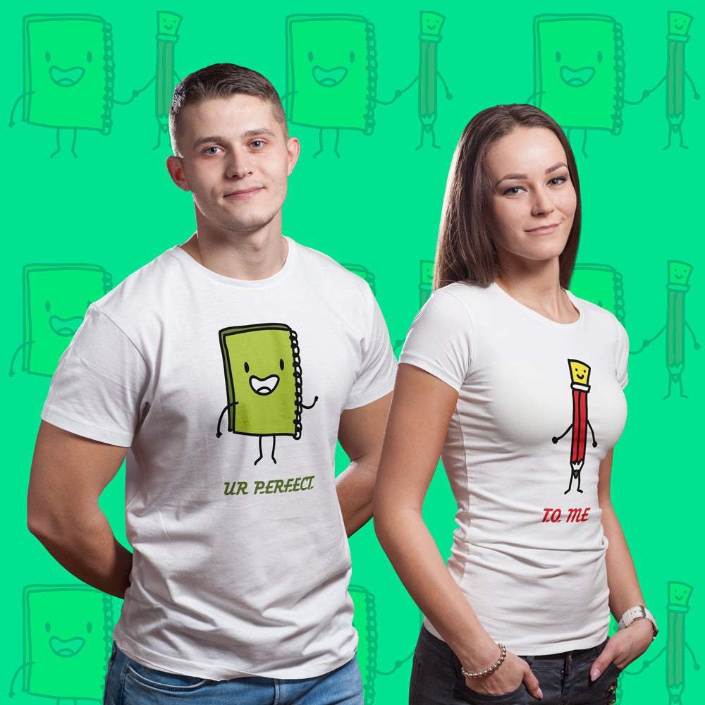 ur perfect to me matching Couple T shirts- White