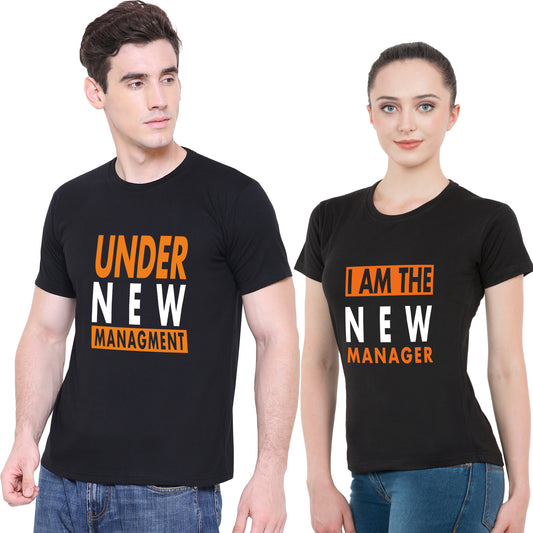 I'm the new manager- under new management matching Couple T shirts- Black