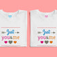 Just you and me matching Couple T shirts- White