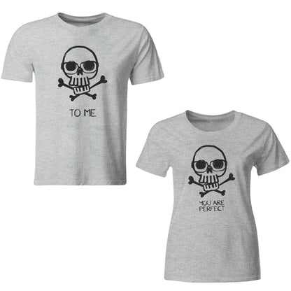 You are Perfect matching Couple T shirts- Grey