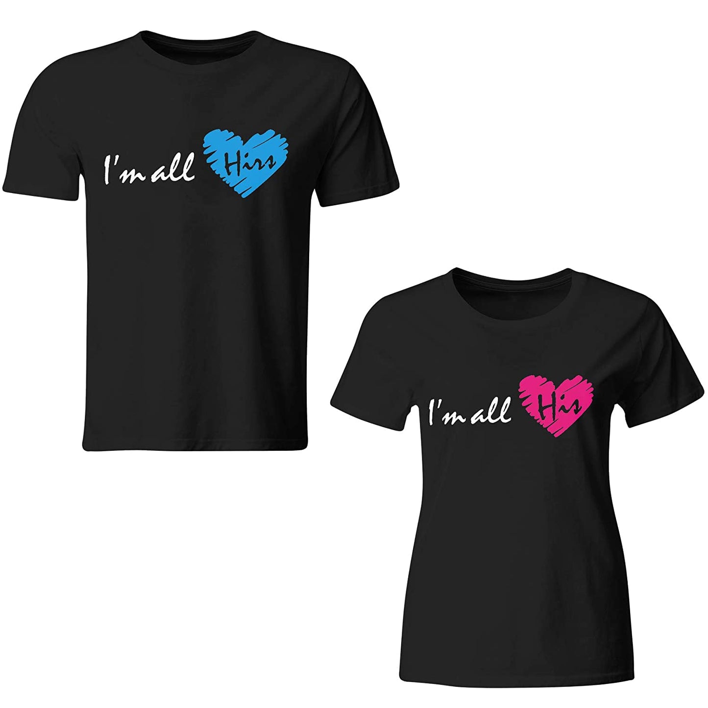 I am all his and her matching Couple T shirts- White Black